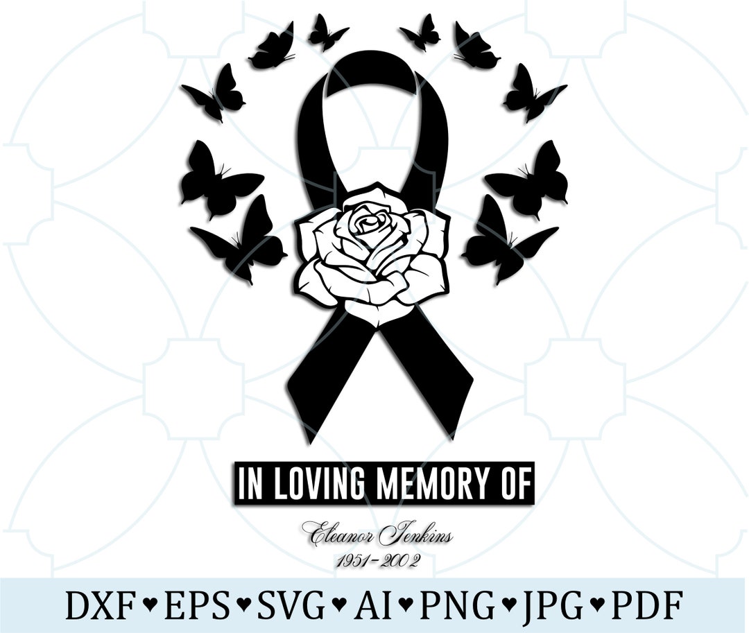 Memorial Ribbon SVG in Loving Memory Rose Butterfly Design | Awareness ...