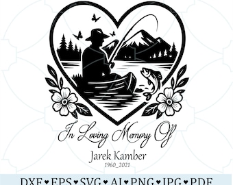 Fisherman Memorial SVG: In Loving Memory Heart Fishing Design (Digital File)