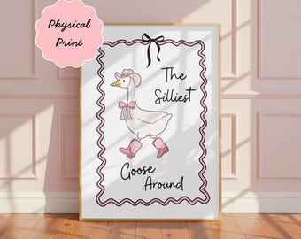 Silly Goose Print, Cottage core decor, Nursery wall art, Trendy wall art, Apartment decor, Cute goose wall art, Girls room goose art