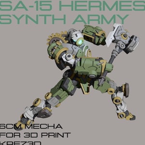 May include: A green and gold 6cm mecha robot with a large axe, titled "SA-15 HERMES SYNTH ARMY 6CM MECHA FOR 3D PRINT KREZ3D".