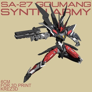 May include: A 3D model of a futuristic robot in a dynamic pose, holding a gun. The robot is primarily black and red, with gray and white accents. Text at the top reads "SA-27 GOUMANG SYNTH ARMY." The model is 6cm tall and designed for 3D printing.