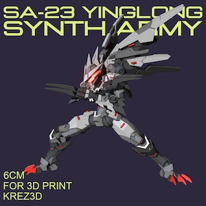 May include: A 3D-rendered model of a robotic figure in a dynamic pose, with text that reads "SA-23 YINGLONG SYNTH ARMY". The figure is primarily gray and black, with red accents. The text "6cm FOR 3D PRINT KREZ3D" is also visible.