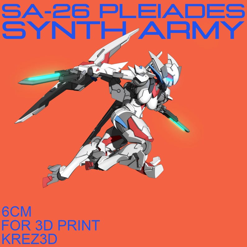 Op de afbeelding: Een witte, rode en grijze SA-26 Pleiades Synth Army robotfiguur met blauwe accenten en gloeiende groene bladen. De figuur is 6 cm hoog en ontworpen voor 3D-printen. Tekst op de afbeelding luidt "SA-26 PLEIADES SYNTH ARMY" en "6CM FOR 3D PRINT KREZ3D".