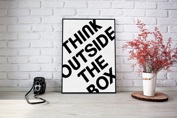 Wall Art Print, Think outside the box