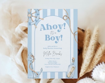 May include: Ahoy! It's a Boy! baby shower invitation with a blue and white striped background, a nautical theme, and a rope border. The invitation includes the text "Ahoy! It's a Boy!" and "join us for a baby shower honoring Mille Brooks".