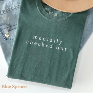 Minimalist Funny Mental Health Comfort Colors T-Shirt, Burnout Gift for Women,Emotionally Done T-Shirt,Mental Health Introvert Humor Shirt,