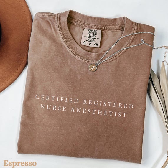 CRNA Shirt,Certified Nurse Anesthetist Gift,Anesthesia Provider Tee, CRNA Graduation Shirt,Personalized Nurse Shirt for Women,Nurse Life Tee