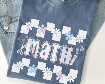 Math Comfort Colors T-Shirt, Math Teacher Gift, Mathematics Shirt, Math Teacher Appreciation Gift, Math Lover Shirt, Stem, Steam Shirt