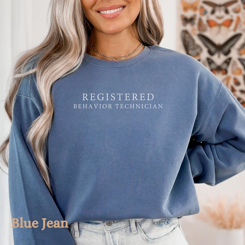 Registered Behavior Technician Sweatshirts, RBT Shirt, Autism Awareness Shirt, ABA Tee, Gift for RBTs, RBT Group Comfort Colors Sweatshirt Blue Jean