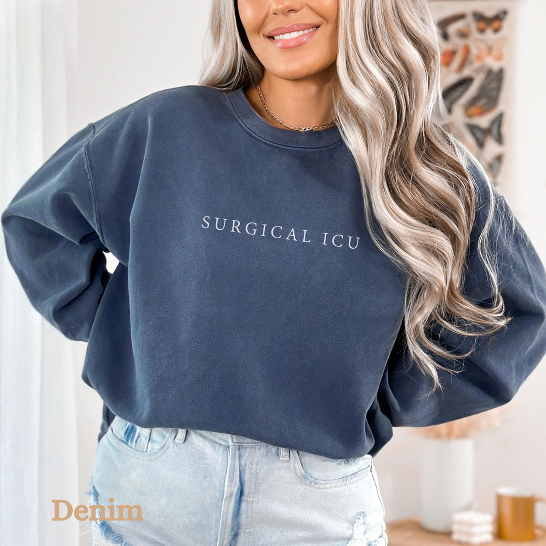 Surgical ICU Nurse Comfort Colors® Sweatshirt, SICU Nurse Shirt, SICU ...