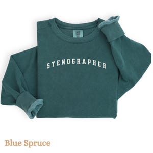 Comfort Colors®Stenographer Gift Court Reporter Sweatshirt, Stenographer Sweatshirt,Gift for Court Reporter,Court Reporting Steno Shirt Gift
