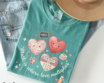 Valentine Math Comfort Colors T-Shirt, Math Teacher Gift, Mathematics Shirt,Math Teacher Appreciation Gift,Math Lover Shirt,Stem,Steam Shirt