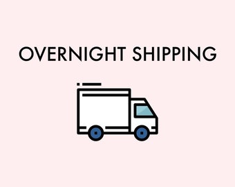 ADD-ON OVERNIGHT Shipping