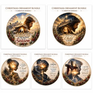 May include: A bundle of five circular Christmas ornaments featuring Christian designs. Each ornament displays a unique religious scene, including the nativity, the profile of Jesus, and landscapes with inspirational text like Jesus Is The Reason For The Season, Unto Us A Child Is Born, I Can Do All Things Through Christ, Be Strong And Courageous, and I Am The Light Of The World.