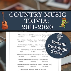May include: A trivia game about country music from 2011-2020. The image features a guitar illustration, a frog playing a guitar, and a list of trivia questions and answers. Includes the text "Instant Download 2 Sizes."