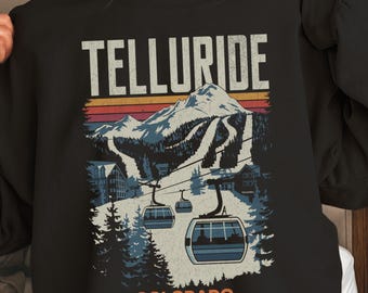 Telluride Colorado Sweatshirt | Rocky Mountain Sweater | Vintage Telluride Graphic | Mountain Town Apparel | Gift for Skiers & Snowboarders