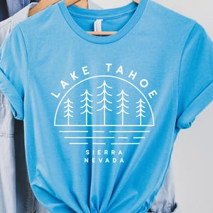 Lake Tahoe Sierra Nevada Adventure Unisex Tee | Perfect for Nature Lovers, Hiking, Travel, Outdoor Activities, California Souvenir