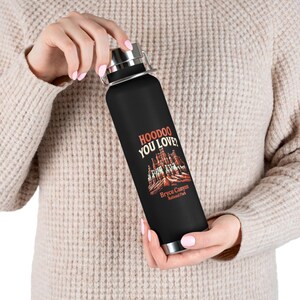 Hoodoo You Love?  Bryce Canyon National Park, Utah, Camping, Hiking, Adventure, Souvenir Copper Vacuum Insulated Bottle, 22oz