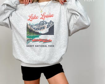 Vintage Lake Louise Banff National Park Sweatshirt Cozy Canadian Rockies Crewneck for Outdoor Enthusiasts & Nature Lovers Unisex Retro Gift