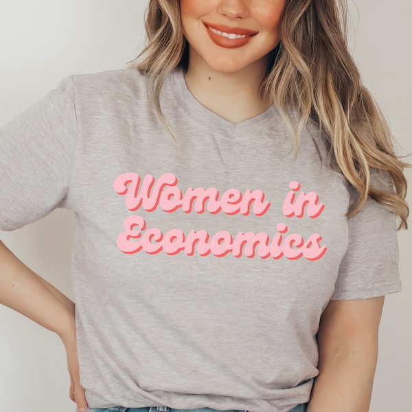 Retro Women in Economics T-Shirt, Econ Major Grad Gift, Economics Tee For Woman, Economist Shirt, Future Economist Gift, Business School Tee