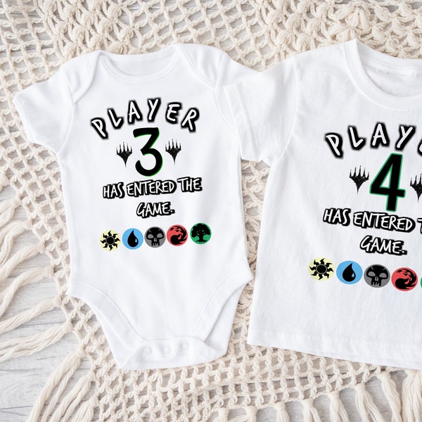 Player 3 4 Has Entered Game Magic the Gathering Funny Baby Shirt Hoodie Onesie ® by Gerber® Nerd Dad Announcement MTG Newborn Shower Gift