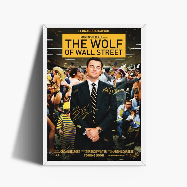 The Wolf Of Wall Street Il Lupo Di Wall Street Poster Locandina Wall Art Home Decor Autograph Set Housewarming Gift Collection Collecting