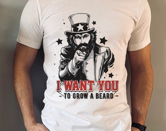 I Want You to Grow a Beard T-shirt, Beard Love Shirt, T-Shirt for Men, Funny Beard Shirts, Beard Lover T-Shirt, Gifts for Him