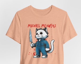 Michael Meowers Cat T-shirt, Horror Movie Parody Shirt, Halloween T-shirt, Funny Cat T-shirt, Cat Lover Gift Shirt, Scary Cat Tee