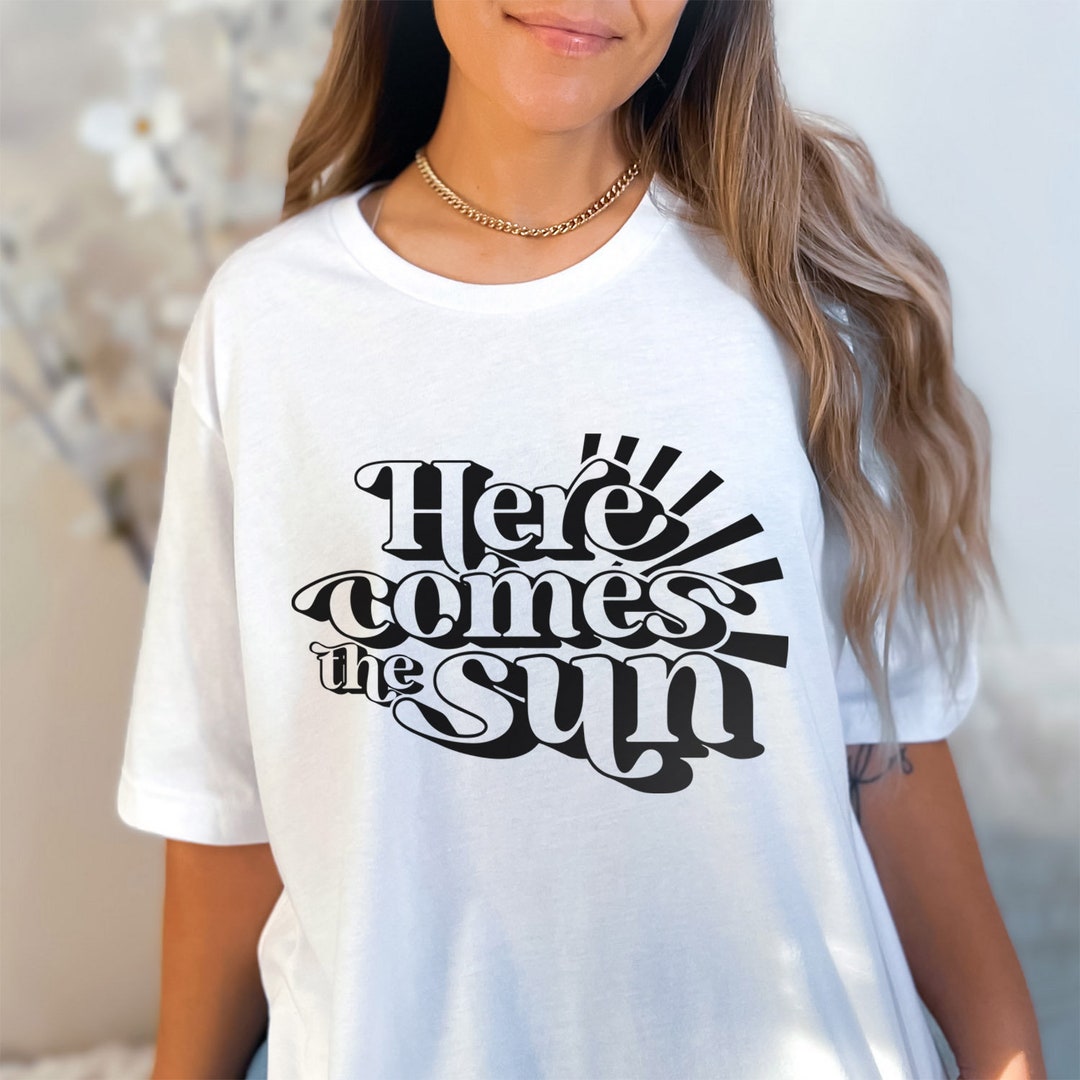 Here Comes the Sun Shirt Beach Life Shirt Beach Shirt - Etsy