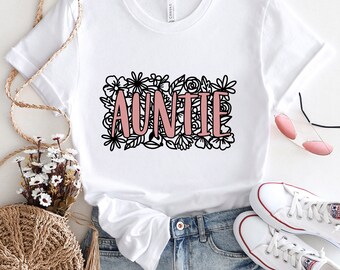 Moster-T-shirt, T-shirt för moster, moster-T-shirt, mosterpresent, present till moster, present till syster, moster-födelsedagspresent, mors dag-T-shirt