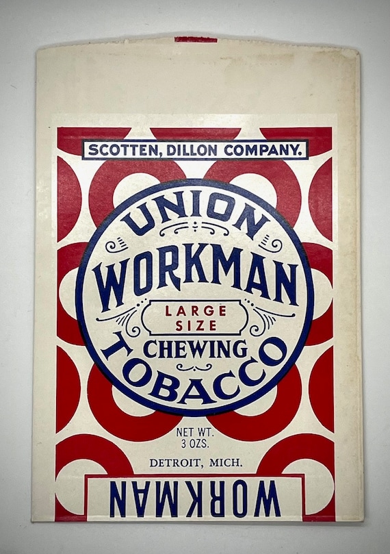 union workman tobacco SOLD OUT These chewing bags hails from the Scotten, Dillon Companya historic Detroit tobacco firm from the early 1900s! These unused paper pouches feature bold red circle motifs, a Union Workman Chewing Tobacco Scotten,