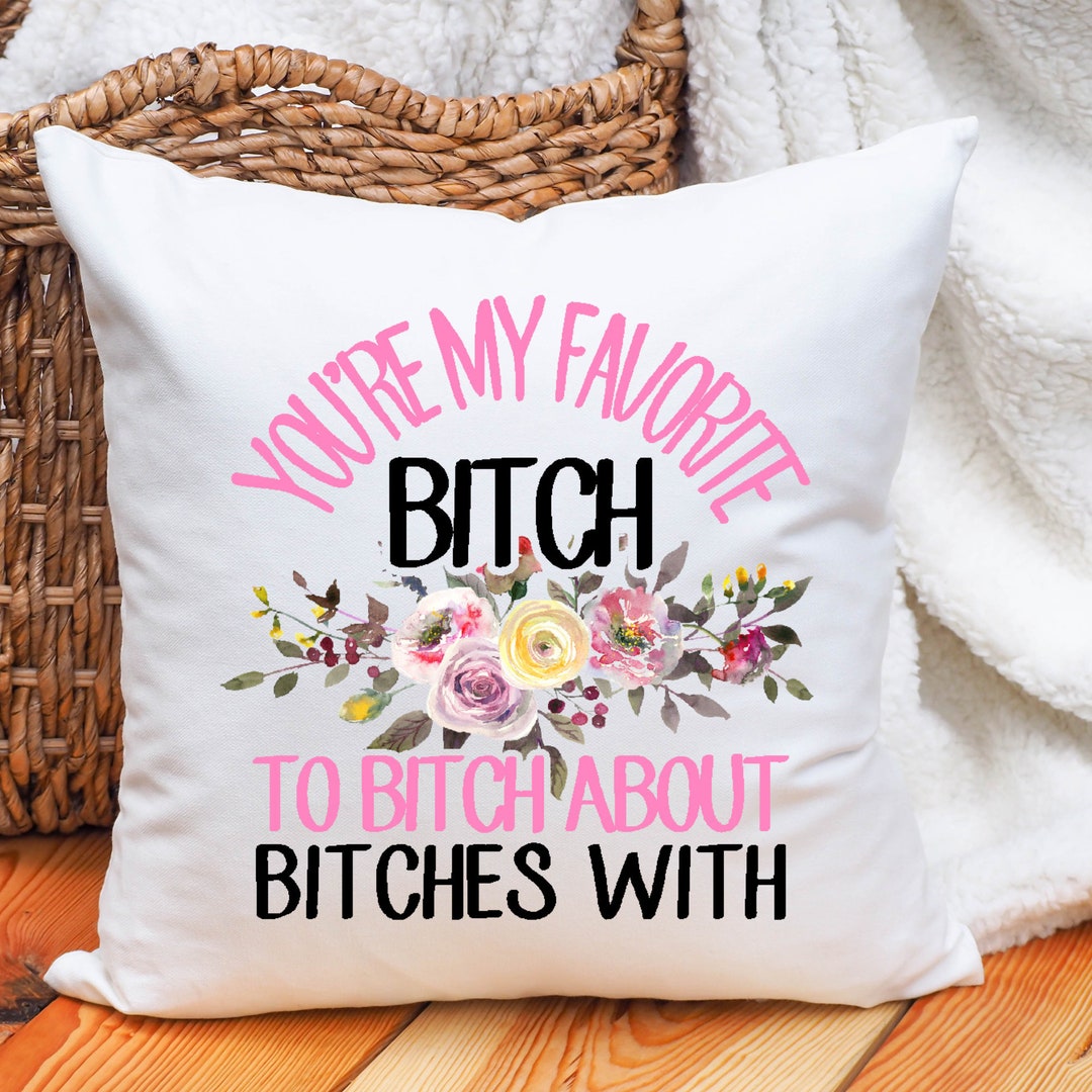 You Are My Favorite B Pillow Case 16x16 Best Friend Pillow Case Linen