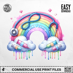 May include: A colourful watercolour illustration with a rainbow, stethoscope, syringes, and clouds. The design includes the text "PNG DIGITAL DESIGN" and "EASY DOWNLOAD". The bottom of the image reads "COMMERCIAL USE PRINT FILES" and "INSTANT DOWNLOAD".