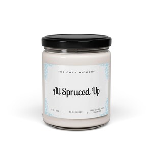 All Spruced Up Candle, Cozy Winter Candle, Snowflake Candle, Holiday Candle, Natural Soy Wax Candle, Scented Candle, Christmas Candle