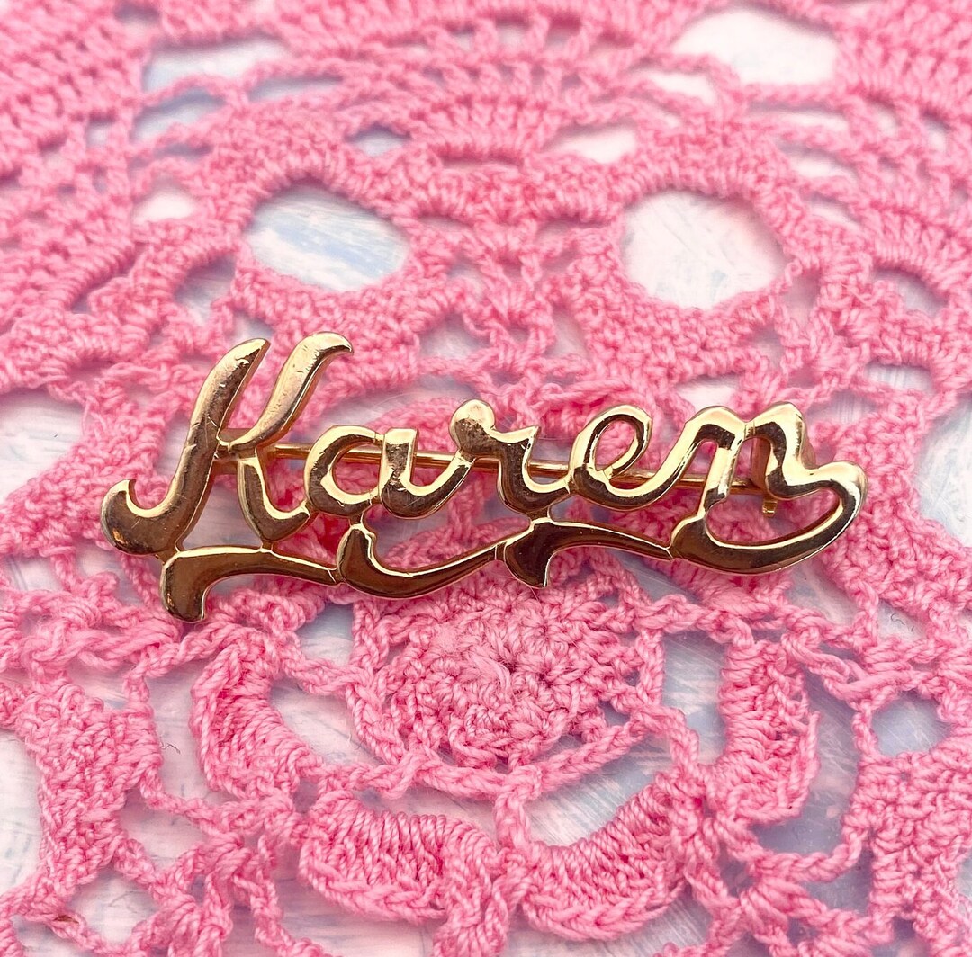 Karen Script Name Vintage Costume Brooch - Etsy