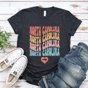 North Carolina Shirt, Retro Shirt, North Carolina State Shirt, College Merch, Graduation Gifts, State Shirt, Cute North Carolina T-shirt