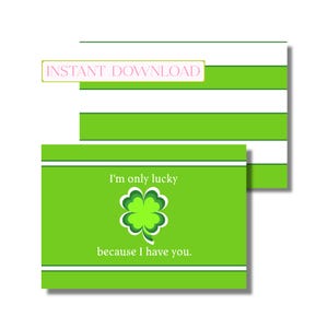 Carte de la Saint-Patrick, carte de voeux, carte de voeux de joyeux Saint-Patrick, Lucky Me (carte de correspondance pliée imprimable, téléchargement numérique instantané)