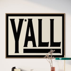 Y'all Typography Art Print, Western Farmhouse Decor