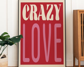 Galen kärlek konsttryck, modern typografi poster