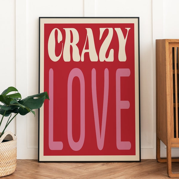 Crazy Love Print Amour Fou Poster Modern Typography Print Home Decor Quote Art Print Trendy Print Minimal Typography Wall Decor