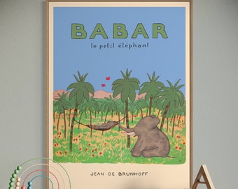 Babar l'éléphant art mural décoration de chambre d'enfant cadeau pour enfants art mural rétro illustration impression décoration de chambre d'enfant citation art mural neutre cadeau bébé