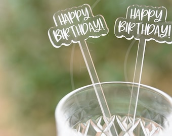 Happy Birthday Acrylic Drink Stirrers – Party Swizzle Sticks