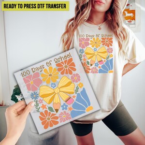 Boho 100 Days of School Coquette DTF Transfer, Ready to Press, DTF Print, Teacher 100 Days  Direct to Film, Shirt Transfer,  Heat Transfer