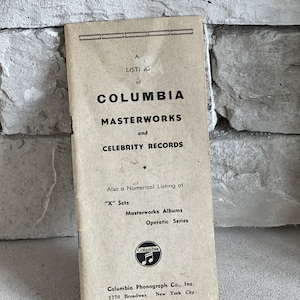 RARE 1940s- A Listing of COLUMBIA Masterworks and Celebrity Records Catalog- &quot;X&quot; Sets- Masterworks Albums - Operatic Series - Phonograph Co.