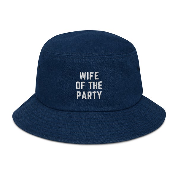 Wife of the Party Denim bucket hat - Bachelorette Bride Bucket Hat - Denim Bridal Party Accessories