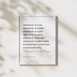 Whatever is True Philippians 4:8, Bible Verse Printable Wall Art Decor, Instant Download