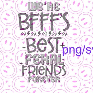 BFFF mejores amigos salvajes para siempre png/svg