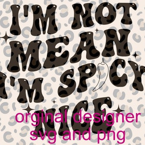SPICY NICE svg/png ORIGINEEL