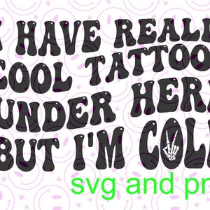Tengo tatuajes realmente geniales aquí abajo pero tengo frío SVG/PNG