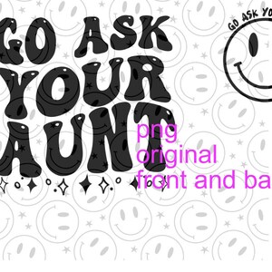 vá PERGUNTE à sua TIA svg/png preto ORIGINAL